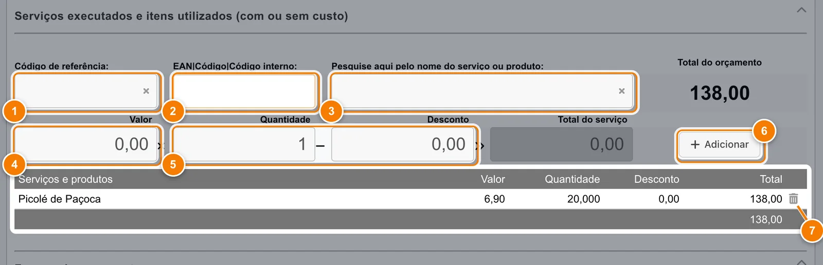 Seção Serviços executados e itens utilizados com Código de referência (1), EAN|Código|Código interno (2), a pesquisa pelo nome (3), Valor (4), Quantidade e Desconto (5), Adicionar (6) e a lixeira do item Picolé de Paçoca na grade (7).