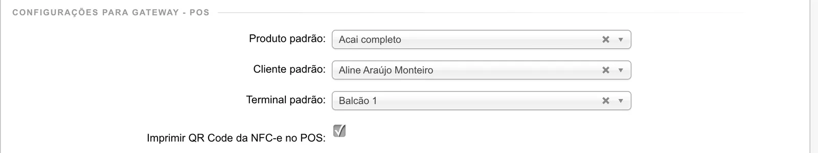 Seção Configurações para Gateway - POS com produto padrão, cliente padrão, terminal padrão Balcão 1 e a opção Imprimir QR Code da NFC-e no POS marcada