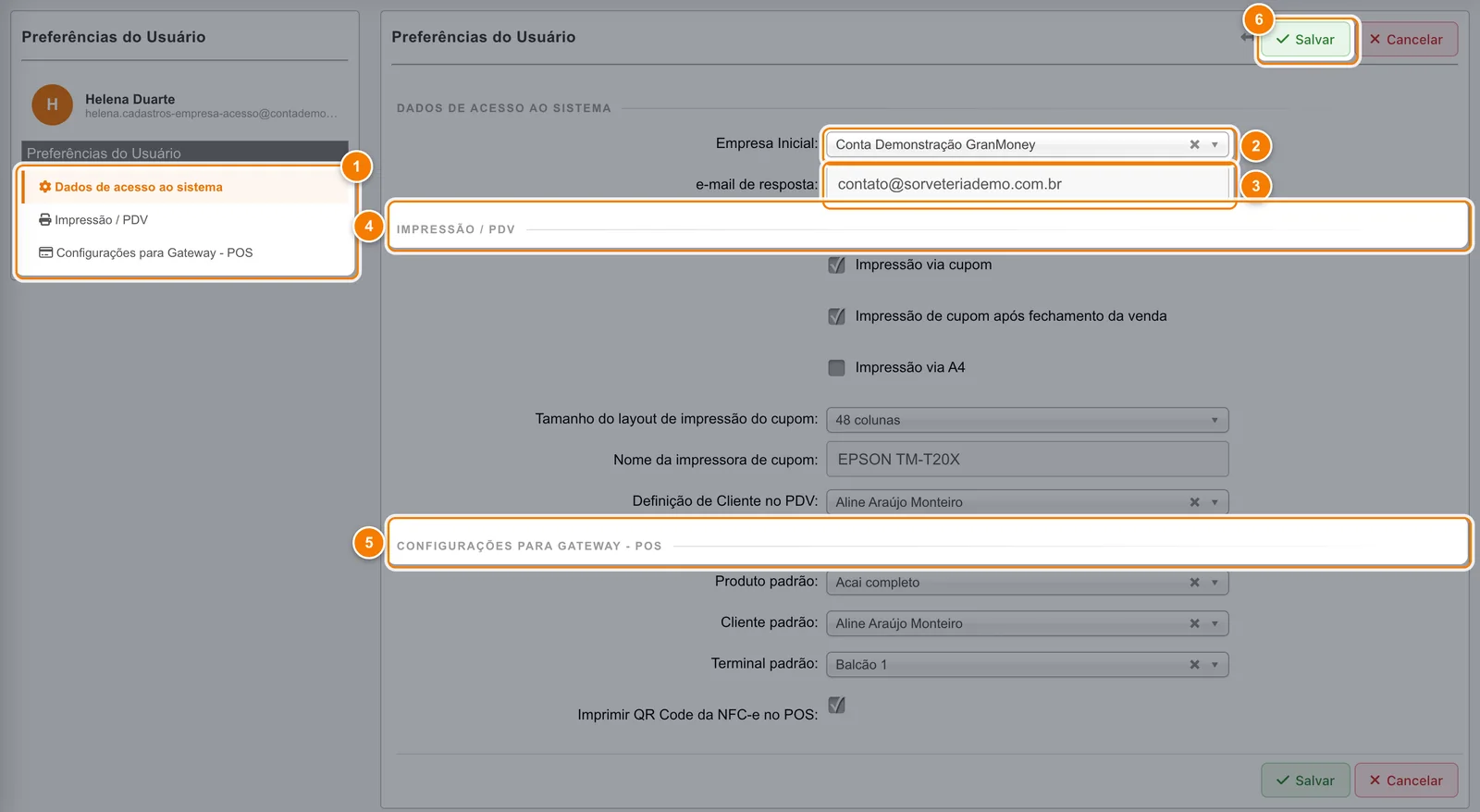 Tela Preferências do Usuário com seis pontos numerados: índice das seções à esquerda, Empresa Inicial, e-mail de resposta, seção Impressão / PDV, seção Configurações para Gateway - POS e botão Salvar.