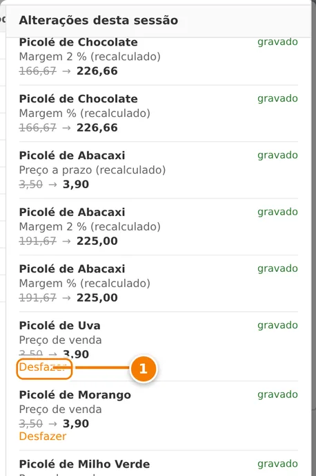 Painel Alterações desta sessão com cada produto, o campo, o valor antigo riscado e o novo; o ponto 1 marca o link Desfazer de uma alteração.