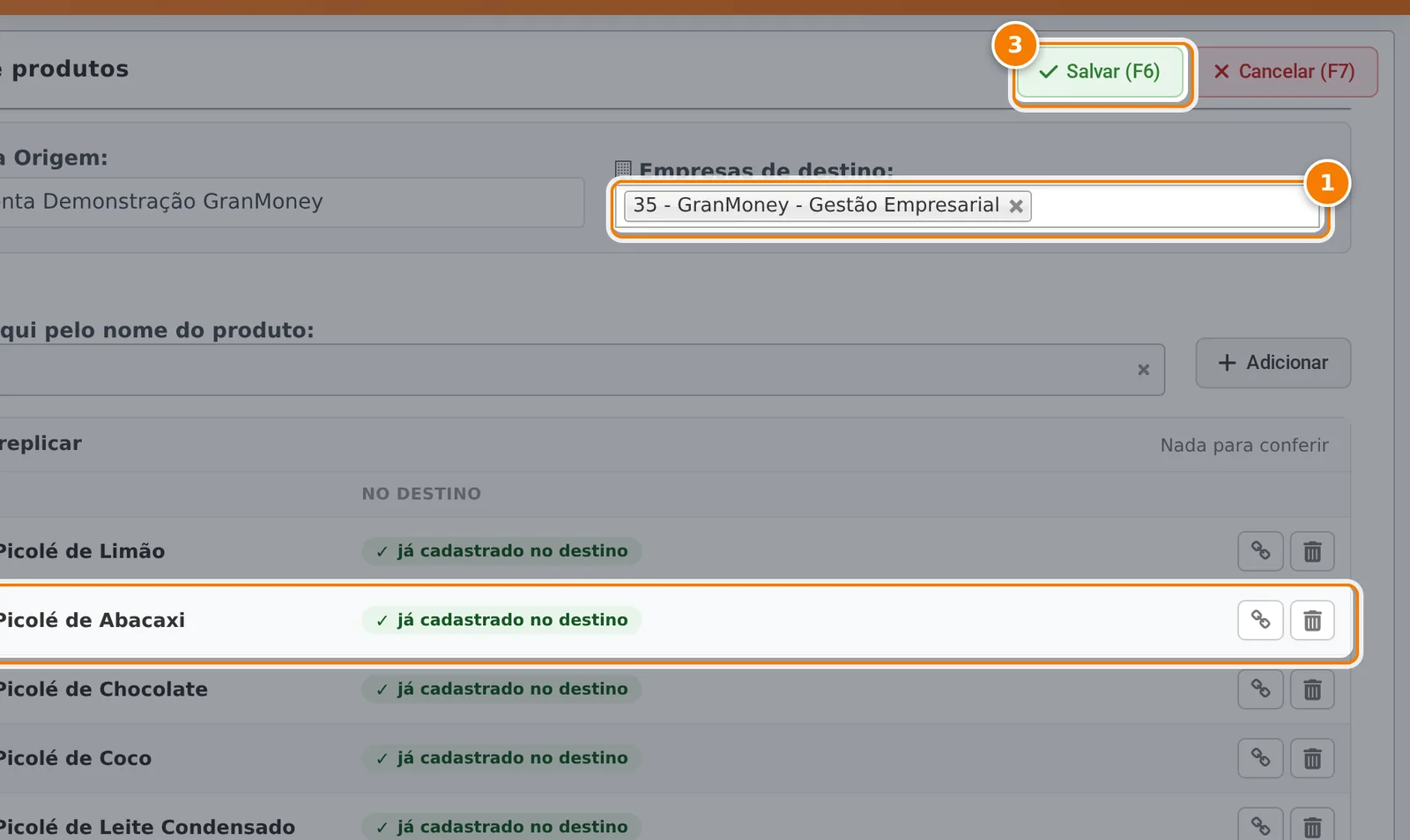 Tela Replicação de produtos com a empresa 35 escolhida em Empresas de destino, ponto 1, a lista dos picolés alterados marcados como já cadastrados no destino, ponto 2, e o botão Salvar, ponto 3.